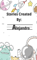 Stories Created By: Alejandro(Story's Created Gigi: For Boys)