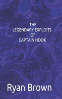 The Legendary Exploits of Captain Hook