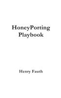 HoneyPorting Playbook
