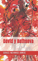 David y Bathseva