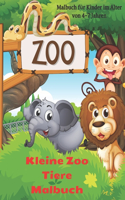 Kleine Zoo Tiere Malbuch - Malbuch für Kinder im Alter von 4-7 Jahren