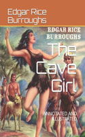 The Cave Girl: Annotated and Illustrated