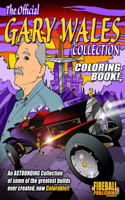 The Official GARY WALES Collection Coloring Book