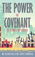 Power of Covenant in Times of Crisis