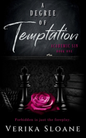 Degree of Temptation: An Age Gap, Professor/Student Romance