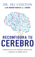 Reconfigura Tu Cerebro