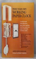 Make Your Own Working Paper Clock: (English)
