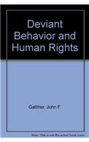Deviant Behavior and Human Rights
