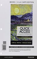 Quick Access Reference for Writers, Books a la Carte Edition Plus Mywritinglab with Etext -- Access Card Package
