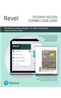 Revel for the World History, Volume 1 -- Combo Access Card