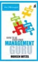 How To Be Your Own Management Guru