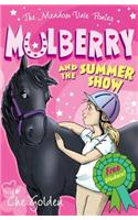 Meadow Vale Ponies: Mulberry and the Summer Show