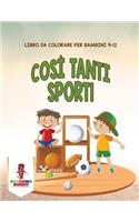 Così Tanti Sport!