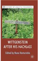 Wittgenstein After His Nachlass