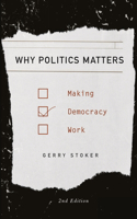 Why Politics Matters: Making Democracy Work(Hardcover)
