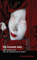 Cosmetic Gaze