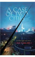 A Case of Two Cities