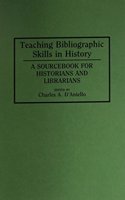 Teaching Bibliographic Skills in History