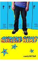 Miracle Wimp