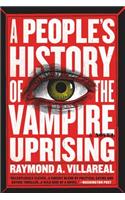 People's History of the Vampire Uprising