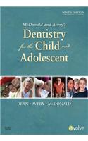 McDonald and Avery Dentistry for the Child and Adolescent - E-Book