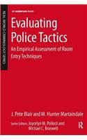 Evaluating Police Tactics