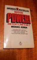 POWER: HOW TO GET IT,USE