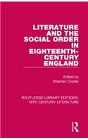 Literature and the Social Order in Eighteenth-Century England