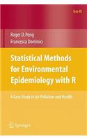 Statistical Methods for Environmental Epidemiology with R