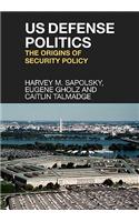 US Defense Politics