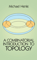A Combinatorial Introduction to Topology: (Dover Books on MaTHEMA 1.4tics)