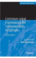 Common Legal Framework for Takeover Bids in Europe