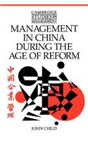 Management in China During the Age of Reform