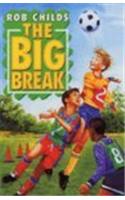 Big Break