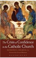 The Crisis of Confidence in the Catholic Church