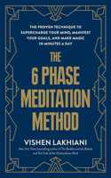 6 Phase Meditation Method