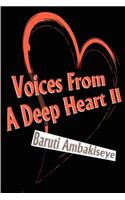 Voices from a Deep Heart II: (English)