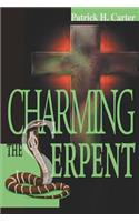 Charming the Serpent