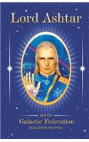 Lord Ashtar and the Galactic Federation