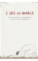 I See No Angels