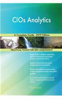 CIOs Analytics A Complete Guide - 2019 Edition