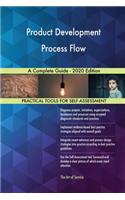Product Development Process Flow A Complete Guide - 2020 Edition