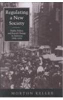 Regulating a New Society