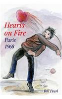 Hearts on Fire, Paris 1968
