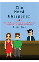 Nerd Whisperer