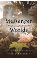 Messenger Between Worlds