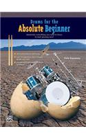Drums for the Absolute Beginner