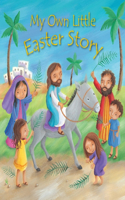 My Own Little Easter Story: (My Own Little)