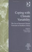 Coping with Climate Variability (Ashgate Studies in Environmental Policy and Practice)