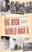 The Big Book of World War II (Scholastic Edition)